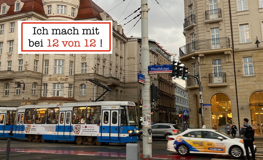 12 von 12 im März - Nach vorn und zurück